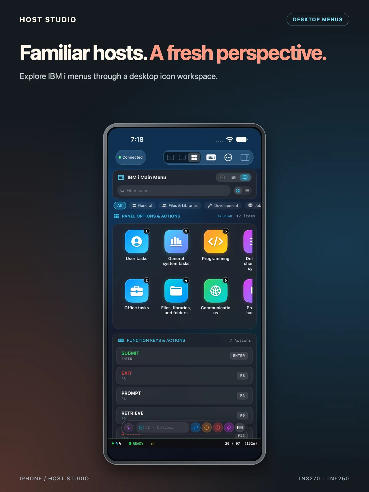 Familiar hosts. A fresh perspective. Explore IBM i menus through a desktop icon workspace. iPhone — Desktop icon menu — IBM i