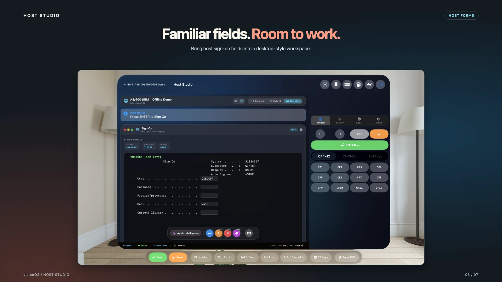 Apple Vision Pro — Host sign-on form. Familiar fields. Room to work.